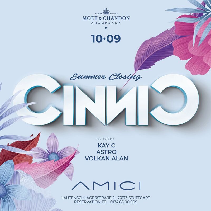 CINCIN - SUMMER CLOSING